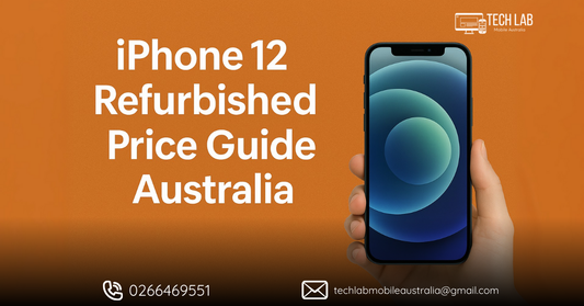 iPhone 12 Refurbished Price Guide Australia